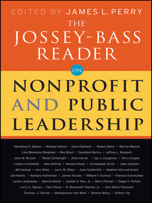 Title details for The Jossey-Bass Reader on Nonprofit and Public Leadership by Jossey-Bass Publishers - Available